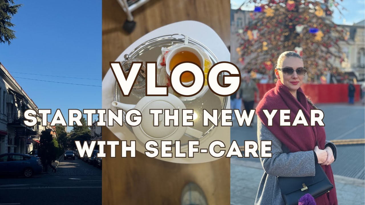 VLOG: starting the new year with self-care