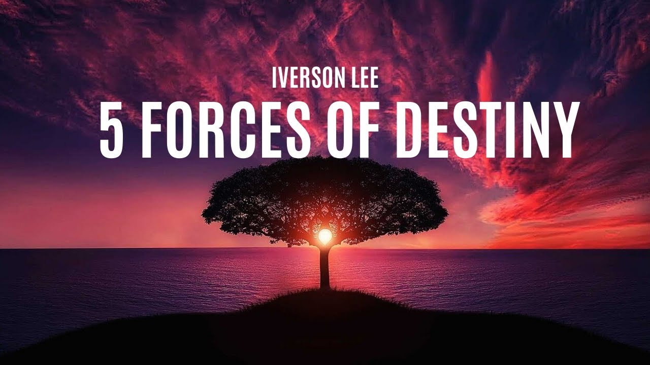 5 Forces of Destiny