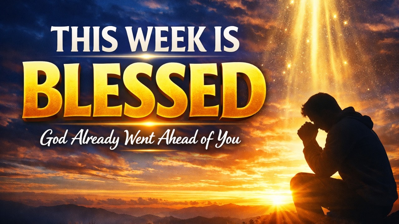 THIS WEEK IS BLESSED