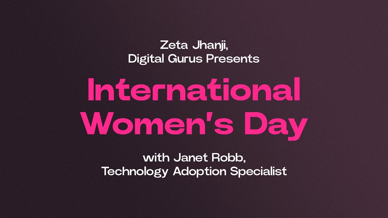 International Women's Day with Janet Robb -  Episode 1
