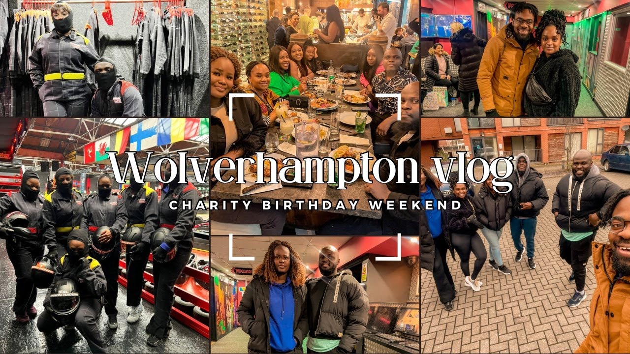 A WEEKEND IN WOLVERHAMPTON | Charity's Birthday | Fun Thing To Do In U.K.
