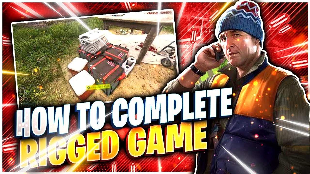 How To Complete Rigged Game