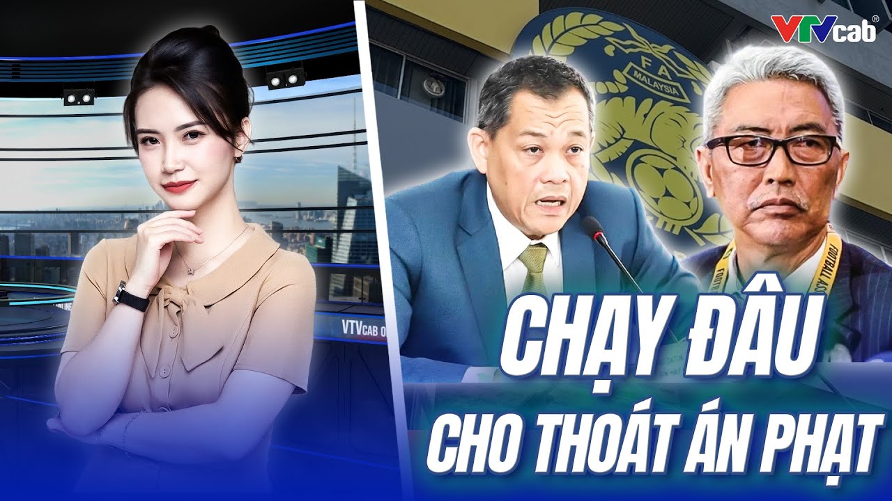 ❌ LÃNH ĐẠO BÓNG ĐÁ MALAYSIA TỪ CHỨC VẪN ĐỐI DIỆN ÁN PHẠT NẶNG VỤ NHẬP TỊCH LẬU: CHẠY ĐÂU CHO THOÁT