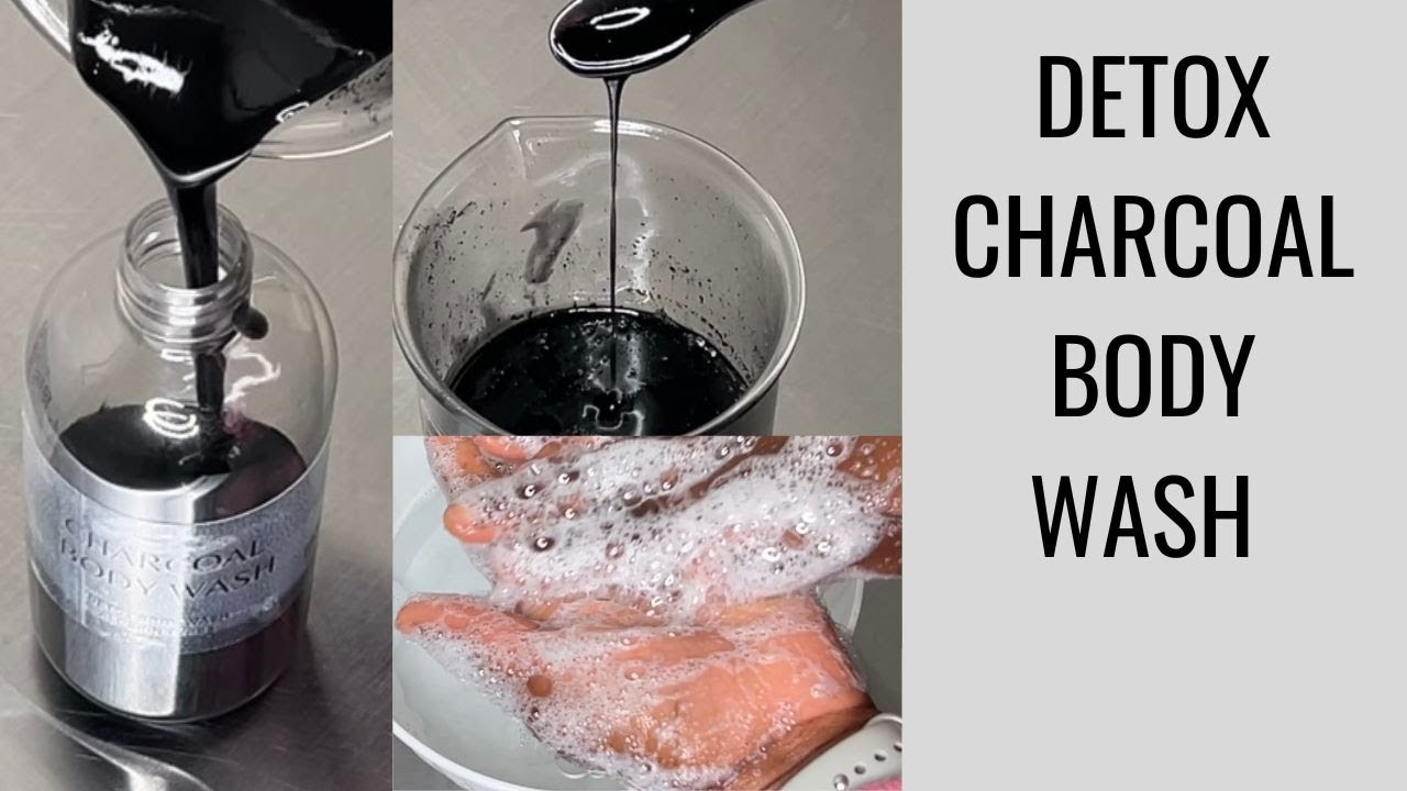 DIY DETOX Charcoal Body Wash For Clear Healthy Skin