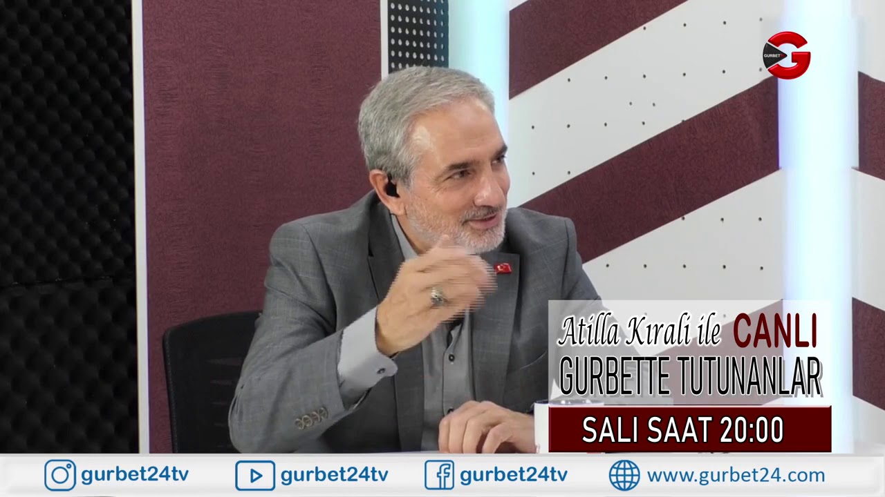 Atilla Kırali ile Gurbette Tutunanlar - 17 Kasım Salı Saat:20:00 - Gurbet24 TV CANLI YAYIN