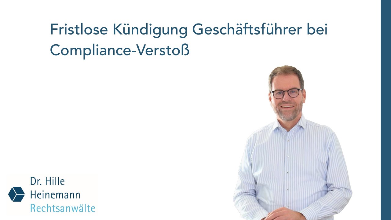 Fristlose Kündigung Geschäftsführer bei Compliance-Verstoß