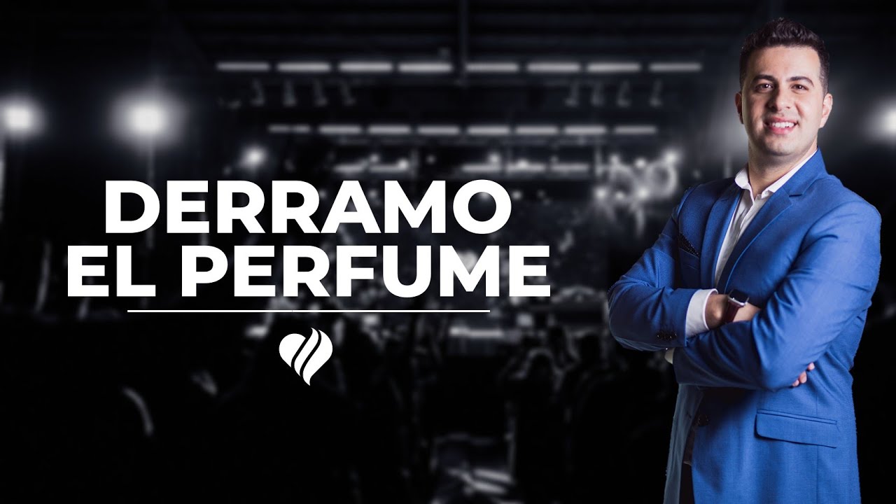 DERRAMÓ EL PERFUME | PASTOR CARLOS GERVASI | PRÉDICAS CRISTIANAS 2023