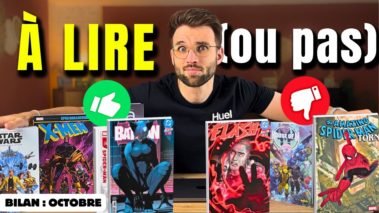 Bilan Lecture COMICS d'Octobre 📖 Entre Pépites et Surprises ! 🤯 (X-Men, Batman, Flash, Spiderman...)