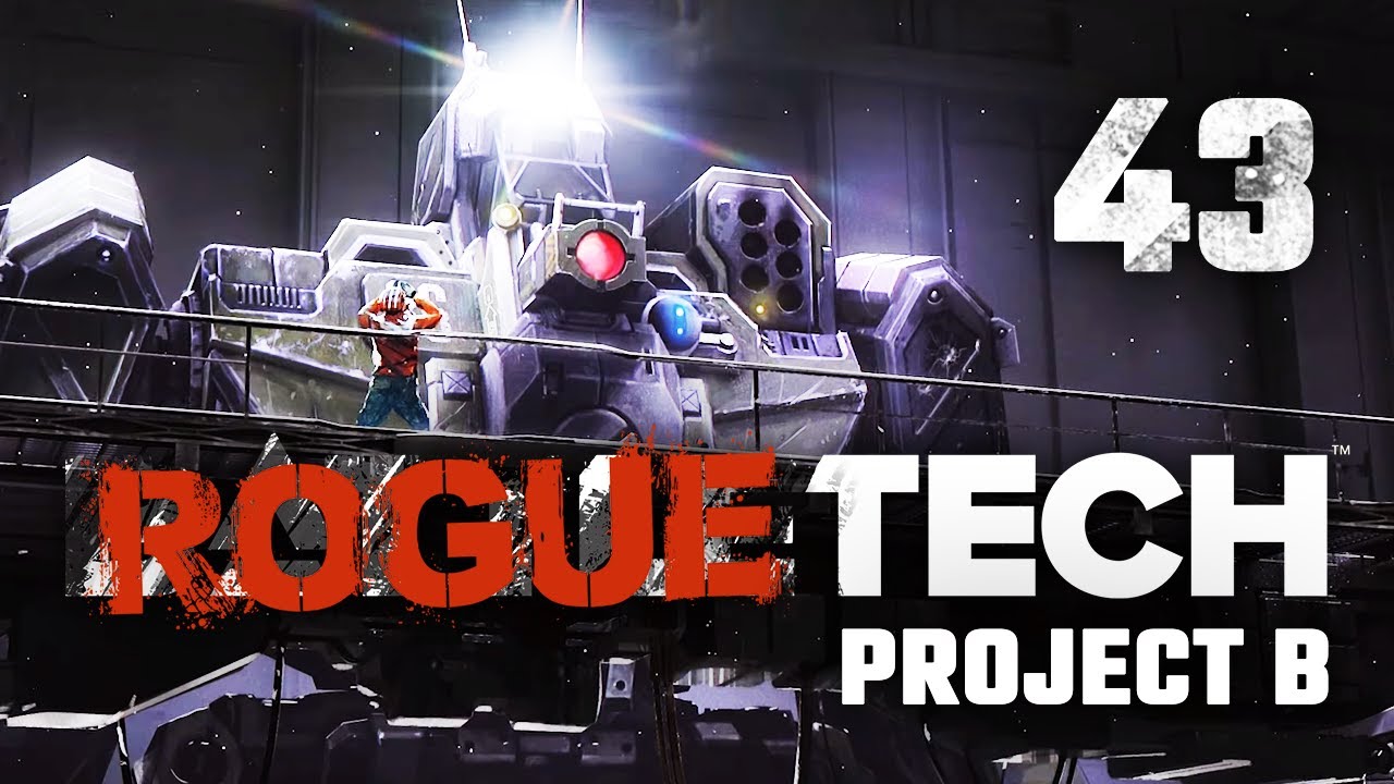 Back on the Battlefield -  Roguetech Project B Career Mode Playthrough #43 [Battletech Modded]