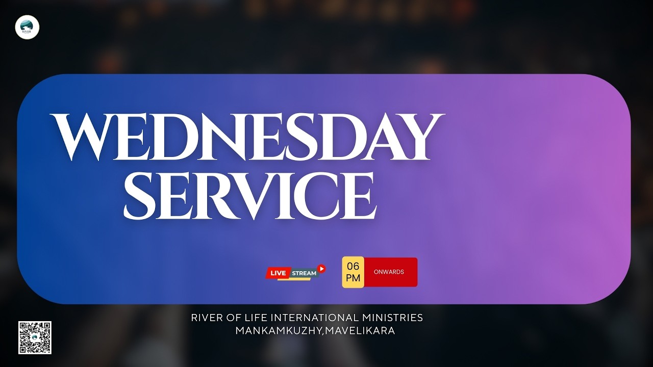 LIVE |  WEDNESDAY SERVICE | RIVER CHURCH MVK