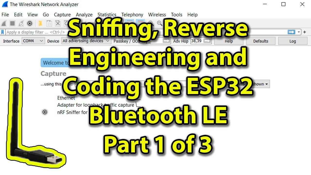 Sniffing, Reverse Engineering, and Coding the ESP32 Bluetooth LE Part 1 of 3
