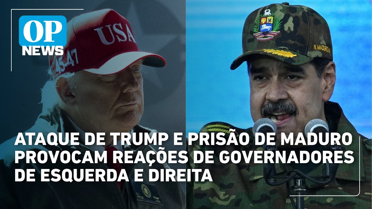 EUA x Venezuela: governadores de esquerda e direita reagem a ataque de Trump e pris&atilde;o de Maduro