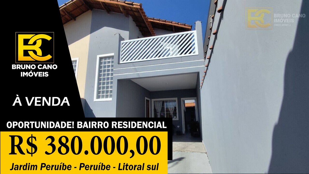 OPORTUNIDADE! Sobrado na praia de Peruíbe em bairro residencial - Peruíbe SP | Litoral Sul