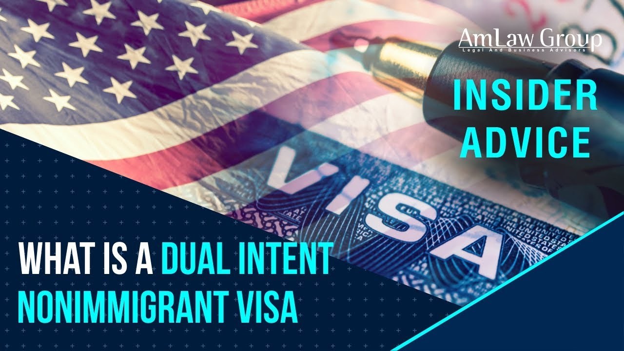 What is a dual intent nonimmigrant visa?