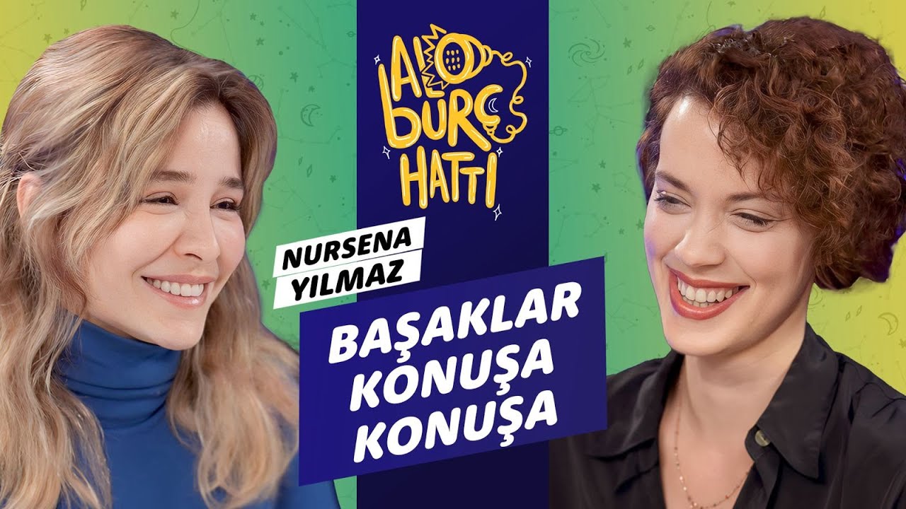 Alo Burç Hattı #9 w/ Nursena Yılmaz - En İyisini BAŞAKLAR Bilir!