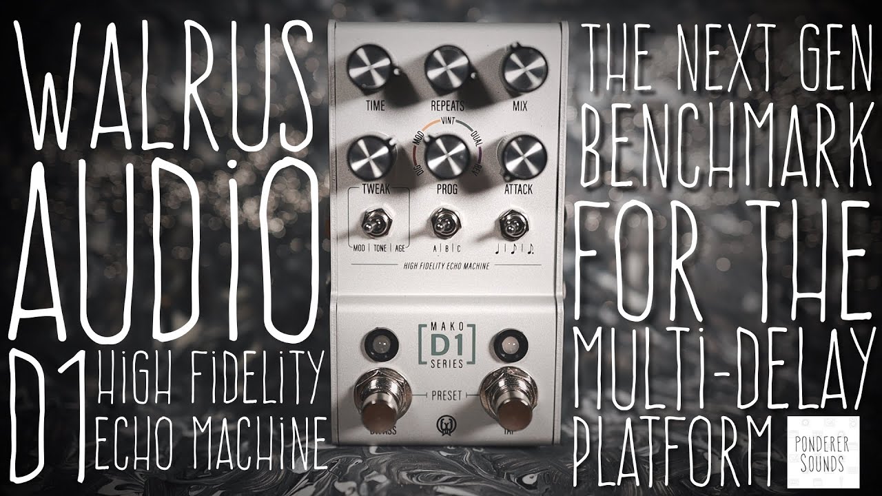 #41 Walrus Audio - Mako Series D1