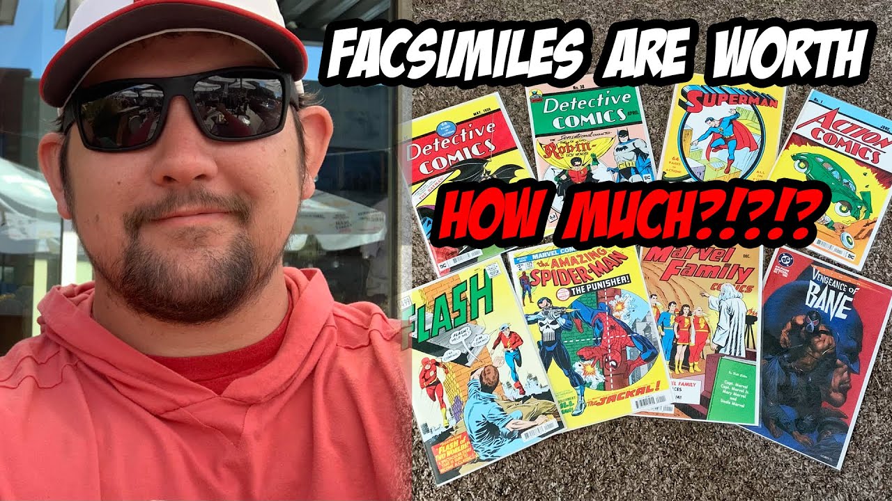 Facsimile Comics Are Worth HOW MUCH?!
