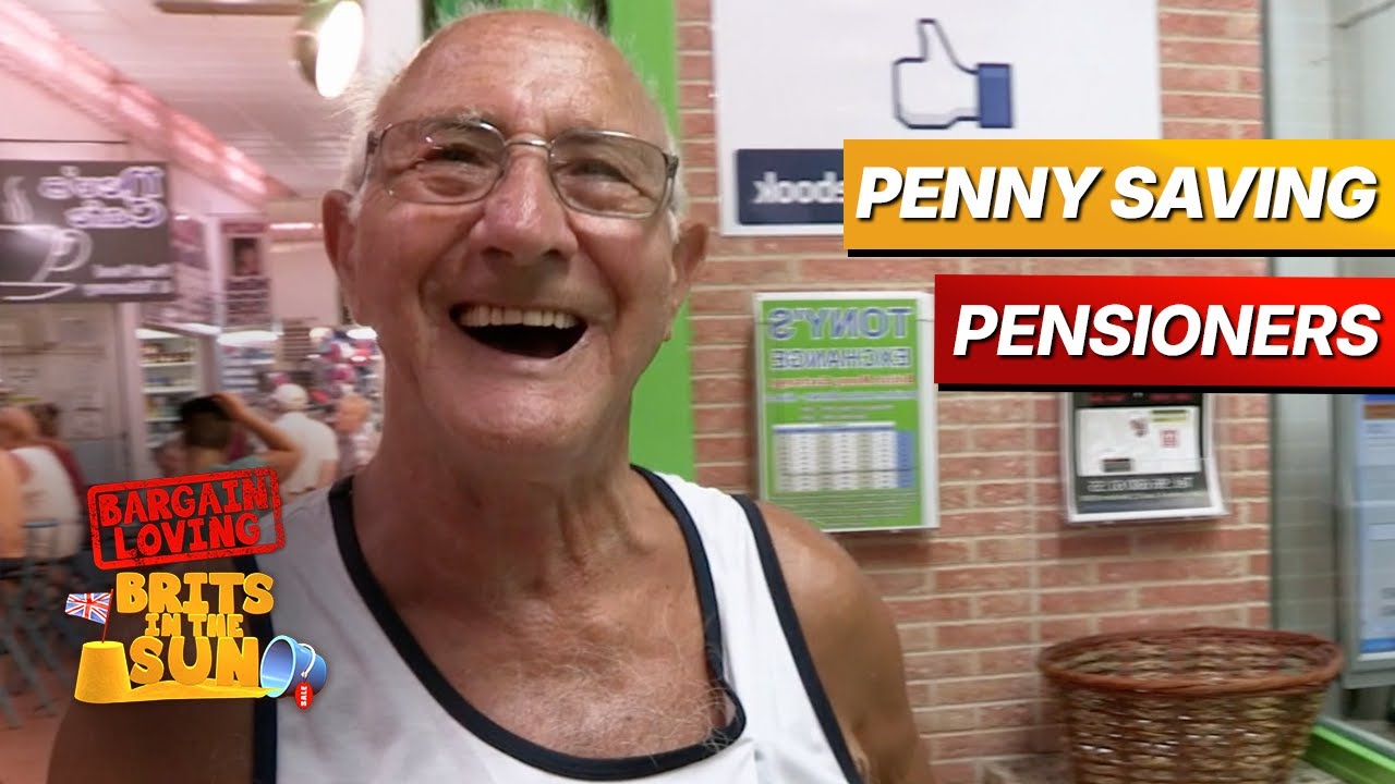 Bargain Loving Brits In The Sun | Penny Saving Pensioners!