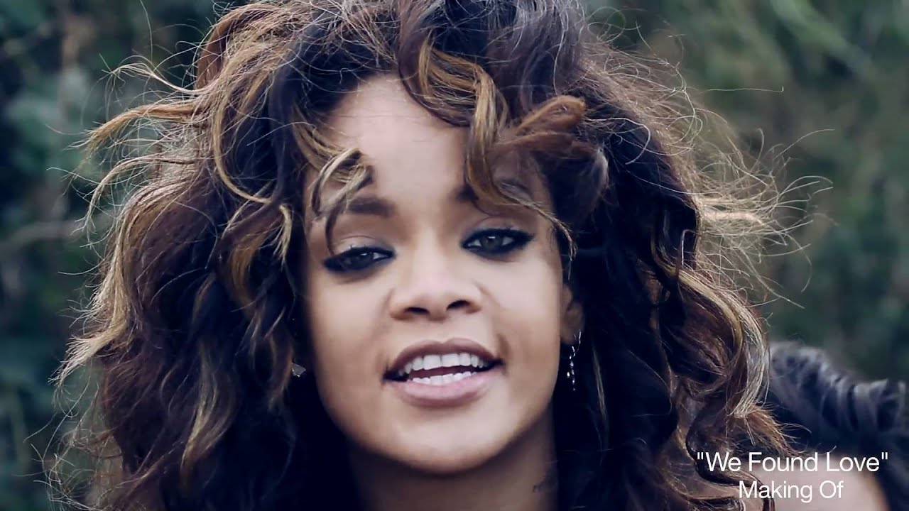 Making of We Found Love Part I