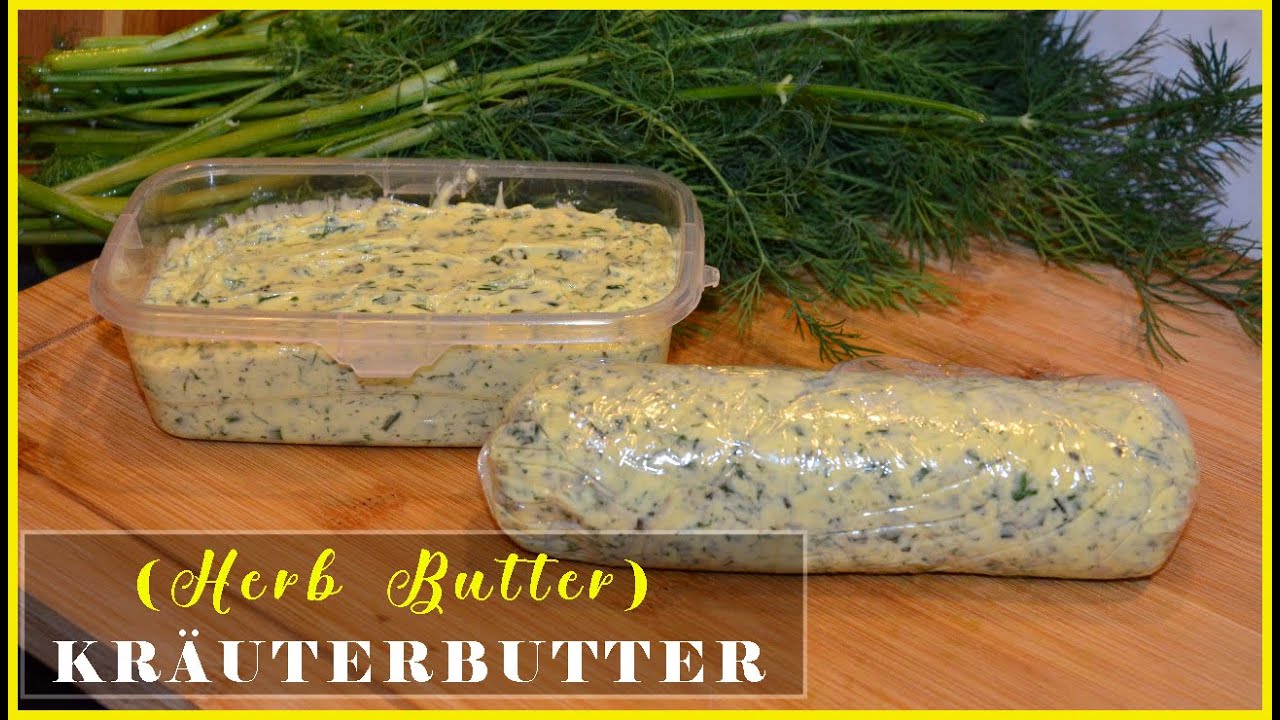 Herb Butter Recipe (homemade) | Kräuterbutter selber machen | Super Marie