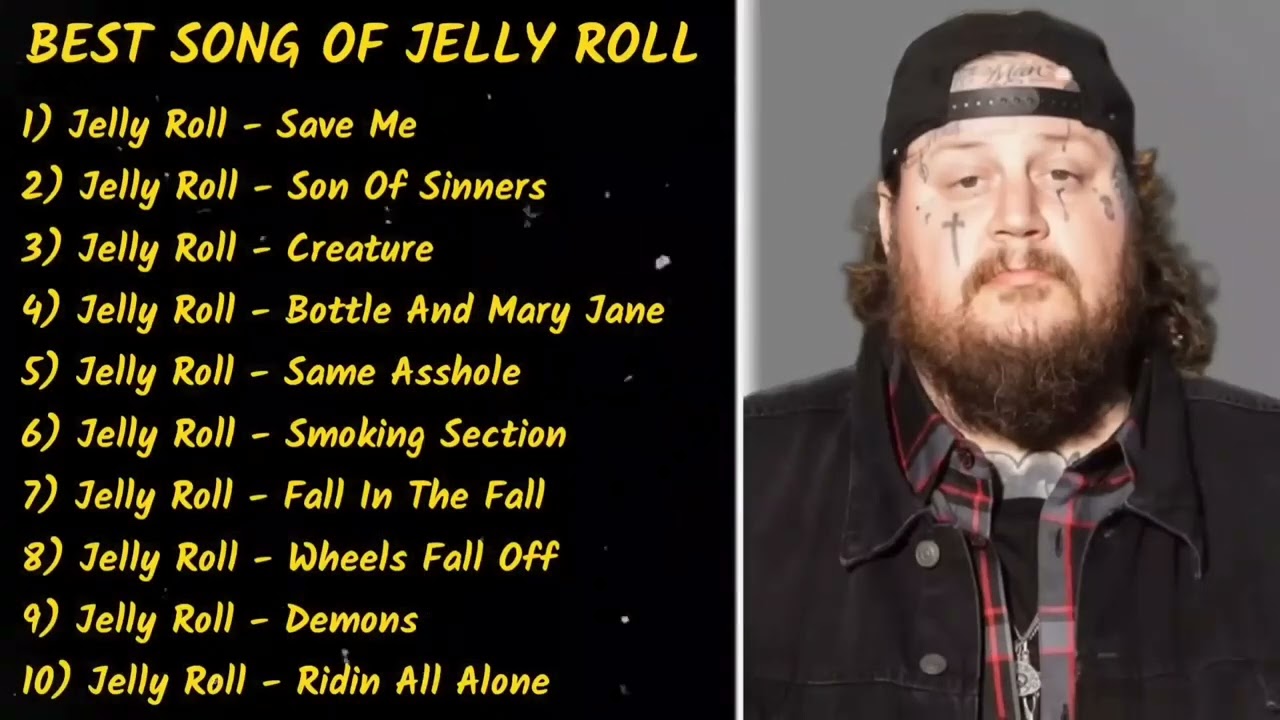 Jelly Roll - Greatest Spotify Playlist 2024 [Top 10 Popular Songs]
