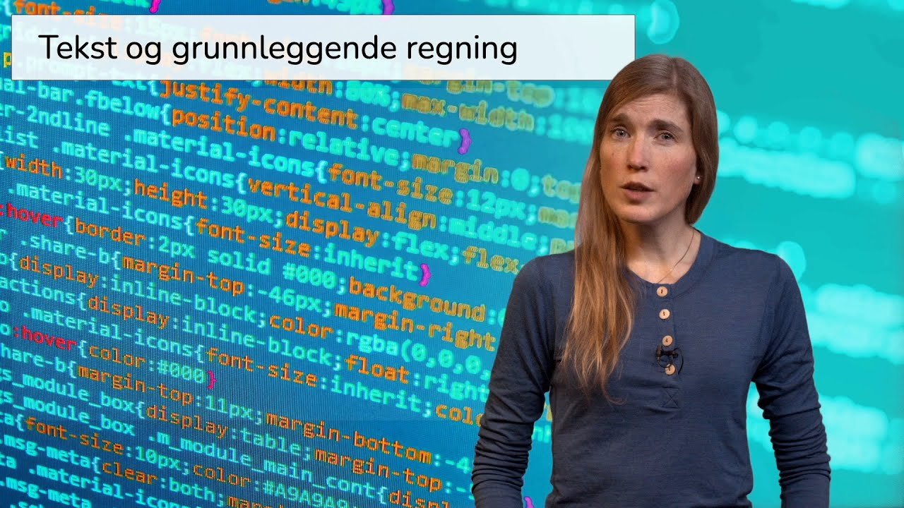 Matematikk 2P-Y: Tekst og grunnleggende regning i Python