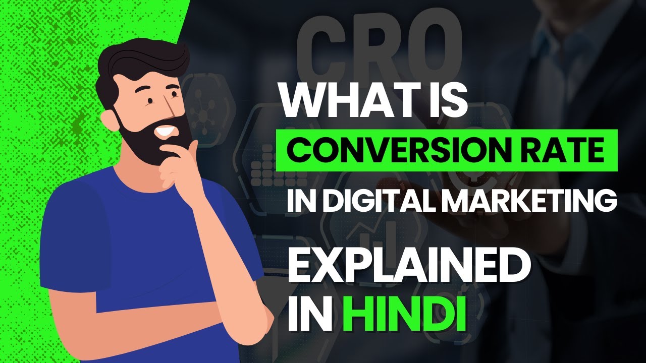 Conversion Rate Explained | What is Conversion Rate | In Hindi