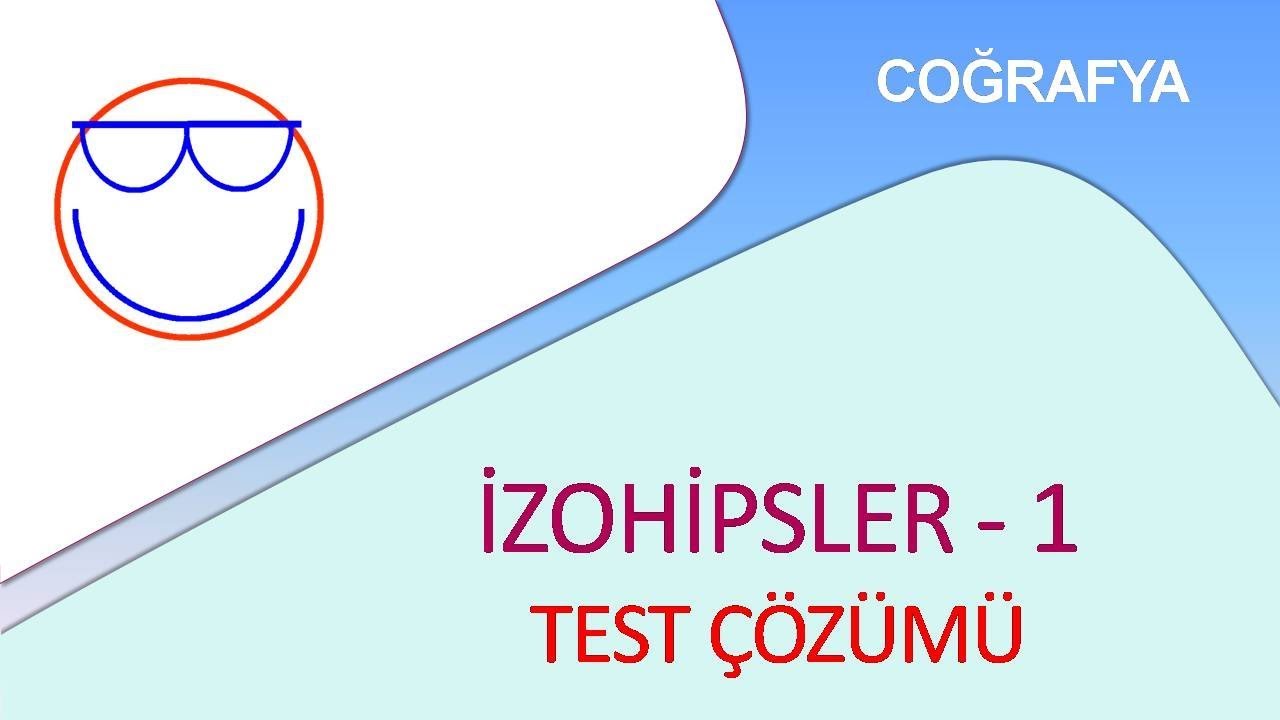 İZOHİPSLER 1. TEST ÇÖZÜMÜ