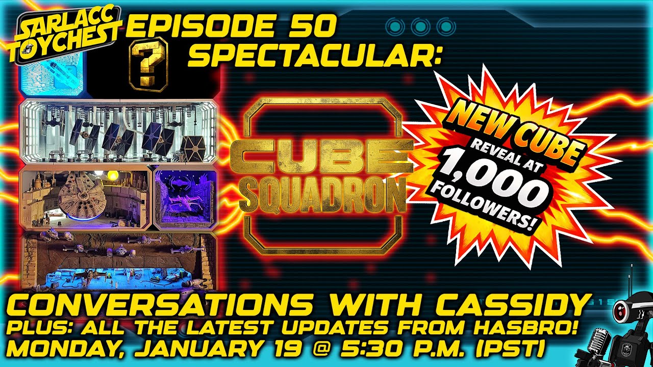 Star Wars Toy News PLUS! Cube Squadron 1000 follower Reveal! | Toychest Monday