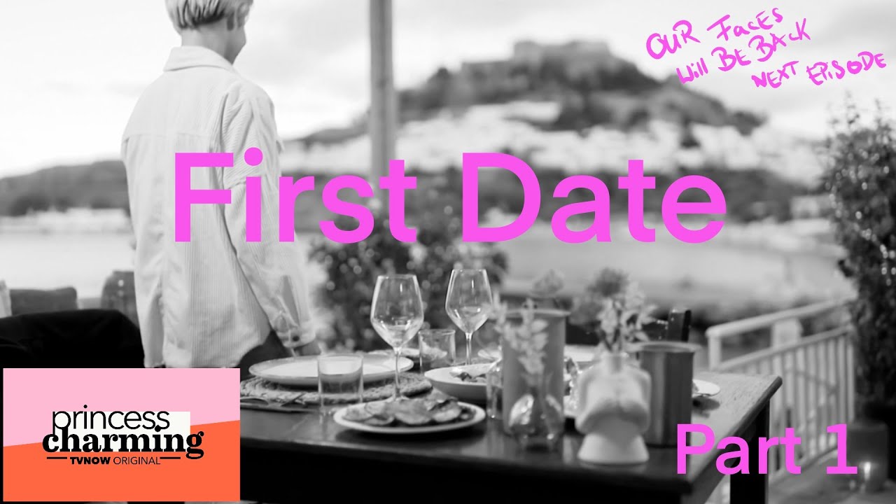 Princess Charming Season 2 Episode 2.1 - FIRST DATES