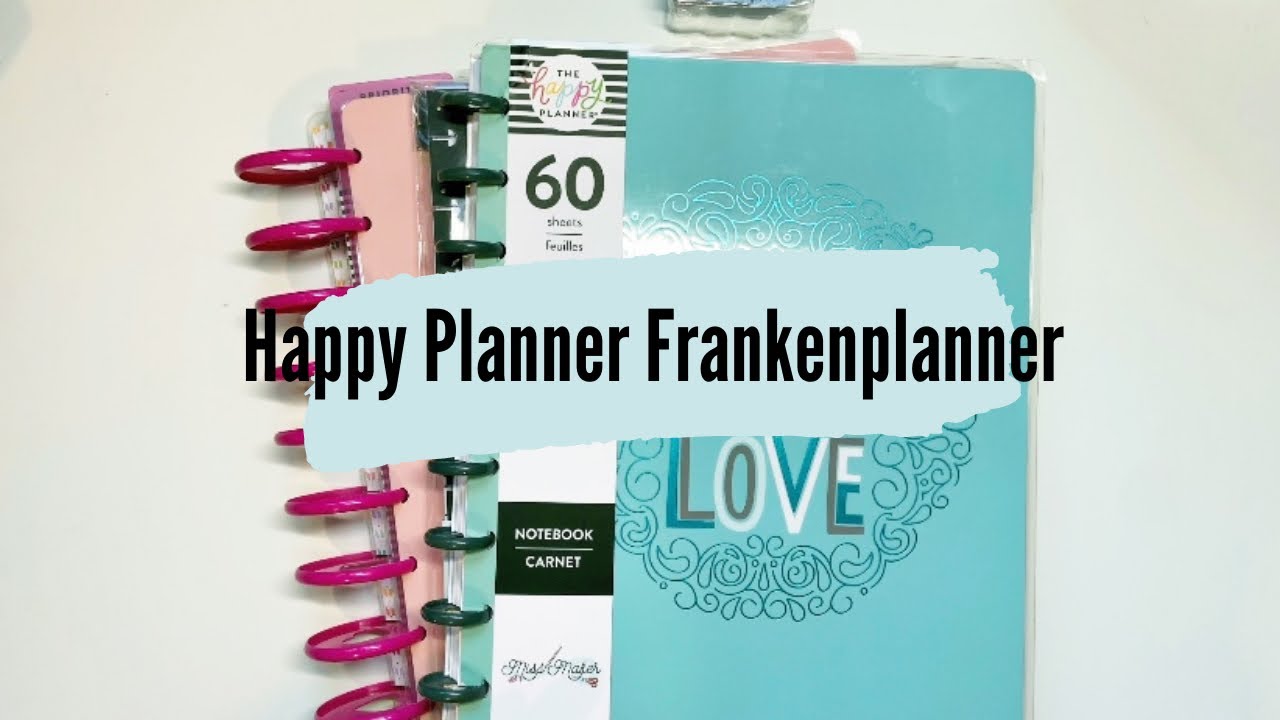 Frankenplanner Happy Planner - Using Old Inserts