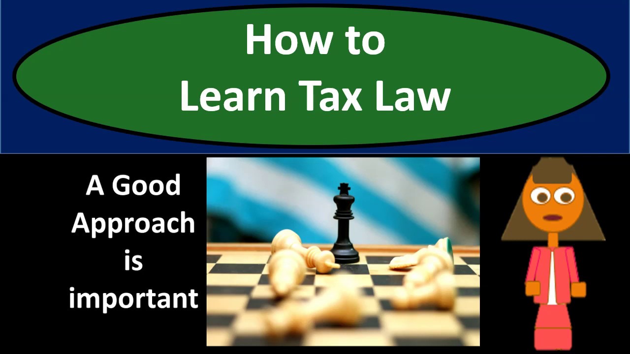 How to  Learn Tax Law .03