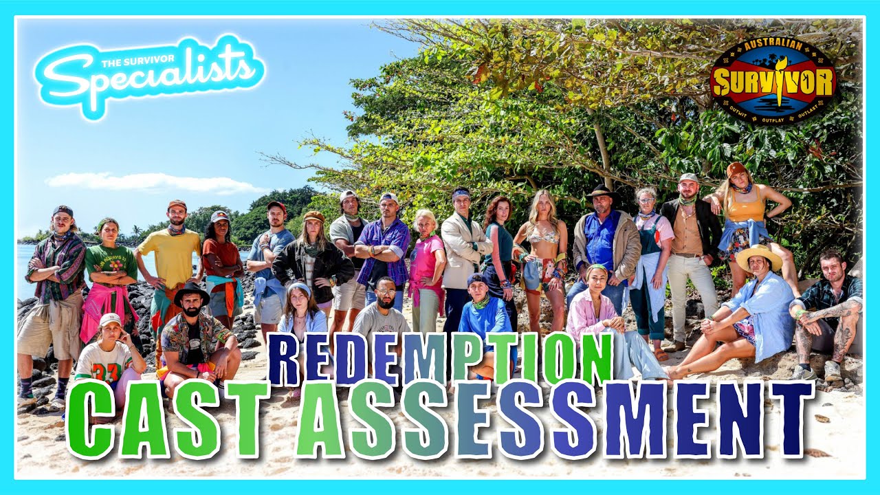 Australian Survivor Redemption Cast Assessment