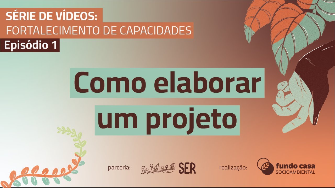 [Episódio 1] Como elaborar um projeto