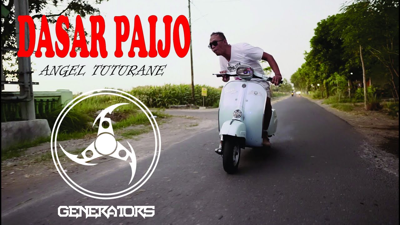 DASAR PAIJO - GENERATORS (Official Clip Video)