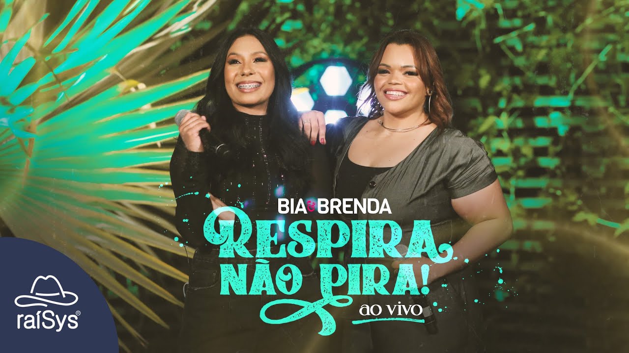 Bia e Brenda | Respira, não Pira! [Clipe Oficial]