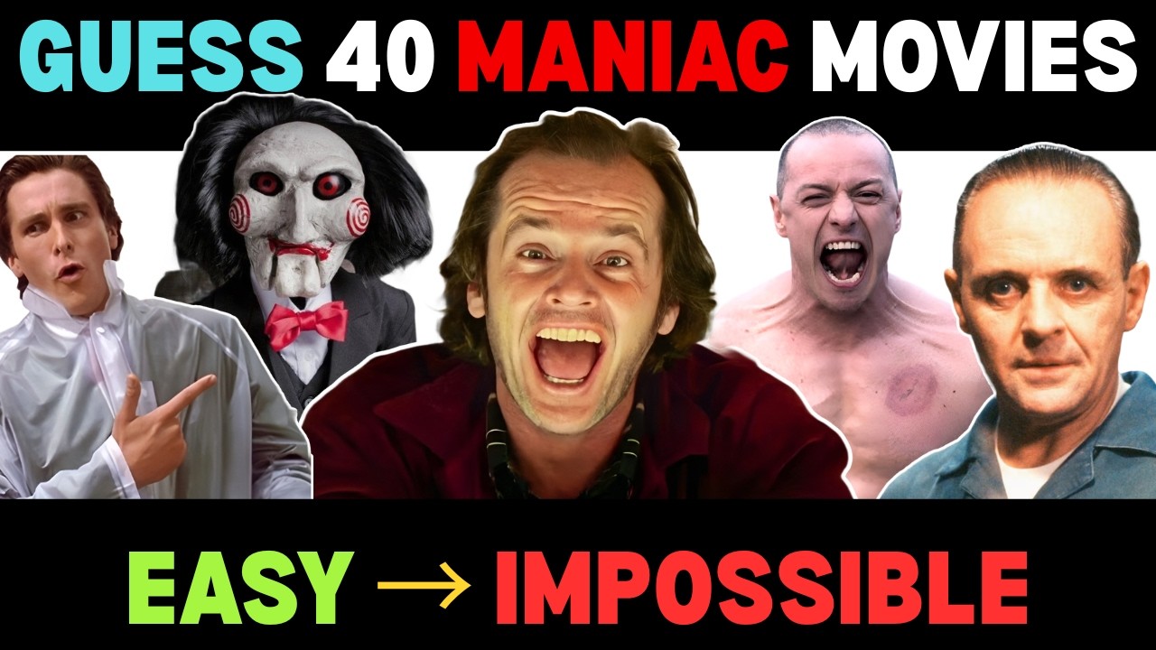 Can You Guess All 40 Maniac Movies? Easy → Impossible