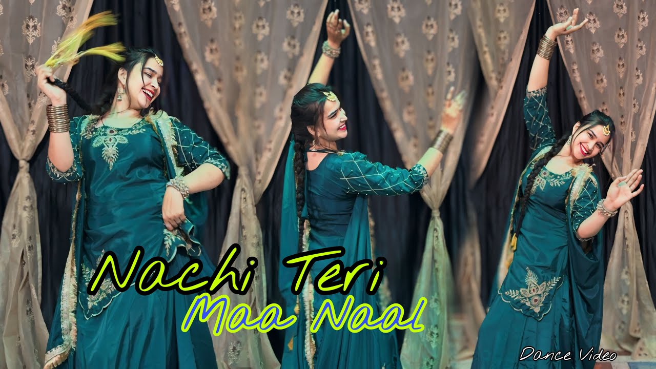 Nachi Teri Maa Naal : Dance Video / Ammy Virk ! NeeruBajwa , Tania | Panjabi Song #dance #viraldance
