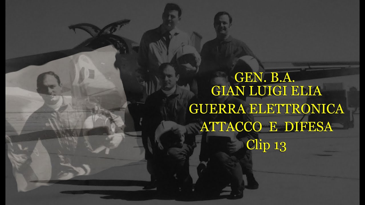 Gen. B.A. Elia Guerra elettronica - attacco e difesa # 13