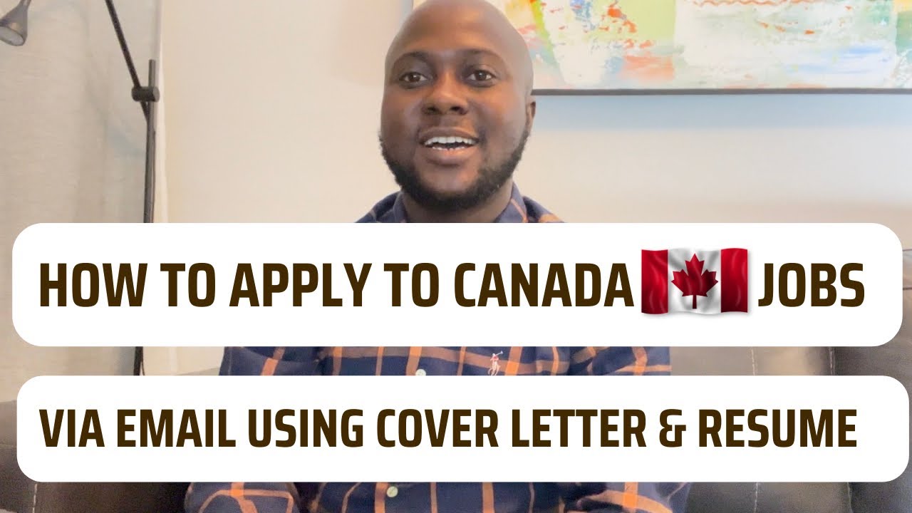 How to apply to Canada jobs via email using Cover Letter and Resume