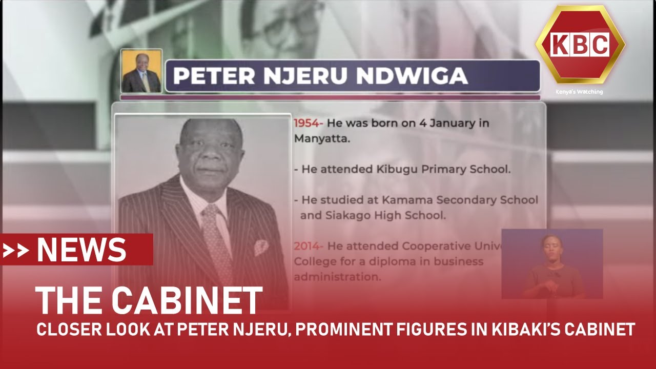 The Cabinet I Coser look at Peter Njeru, one of the prominent figures in Kibaki's cabinet