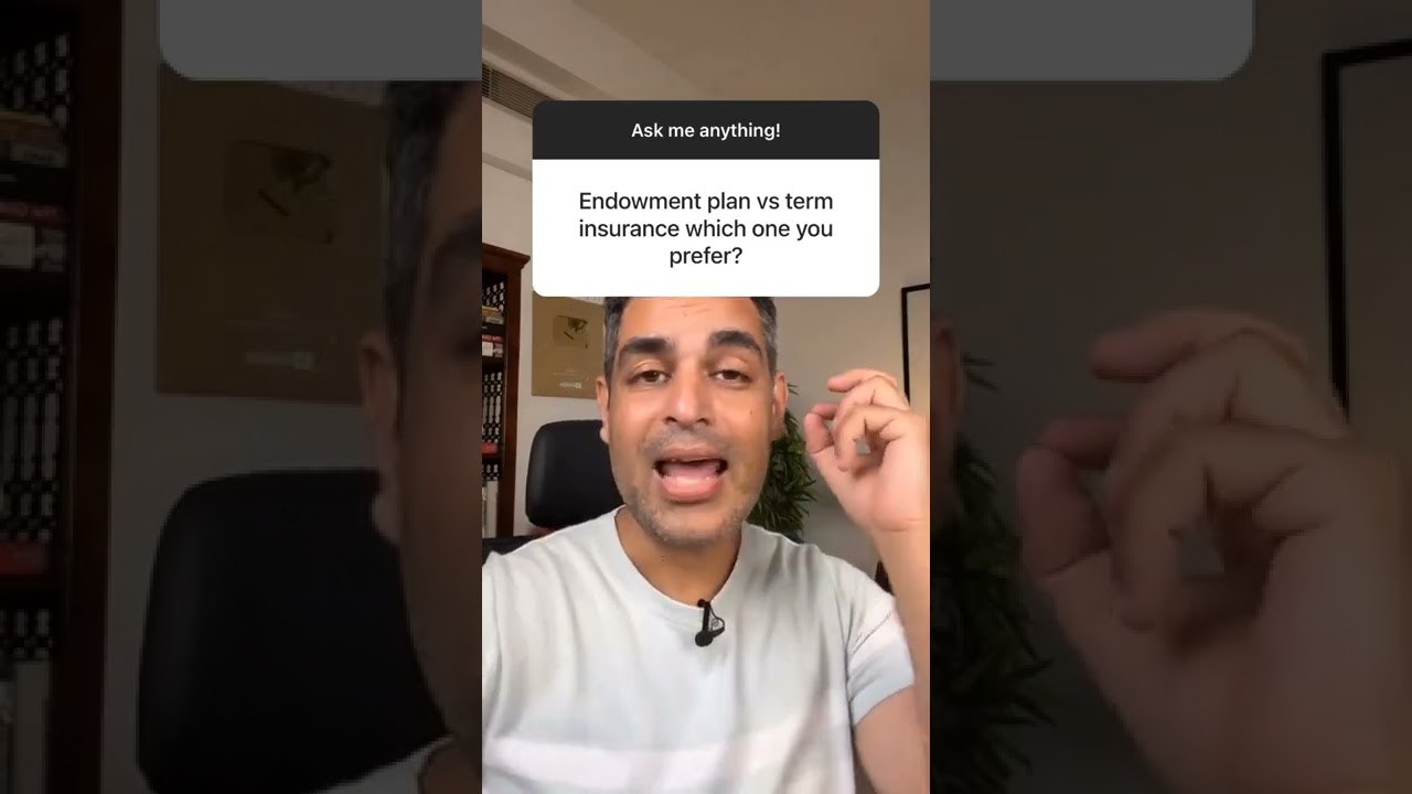 Endowment plan v/s term insurance plan.   - by Ankur warikoo.  #motivation #shorts
