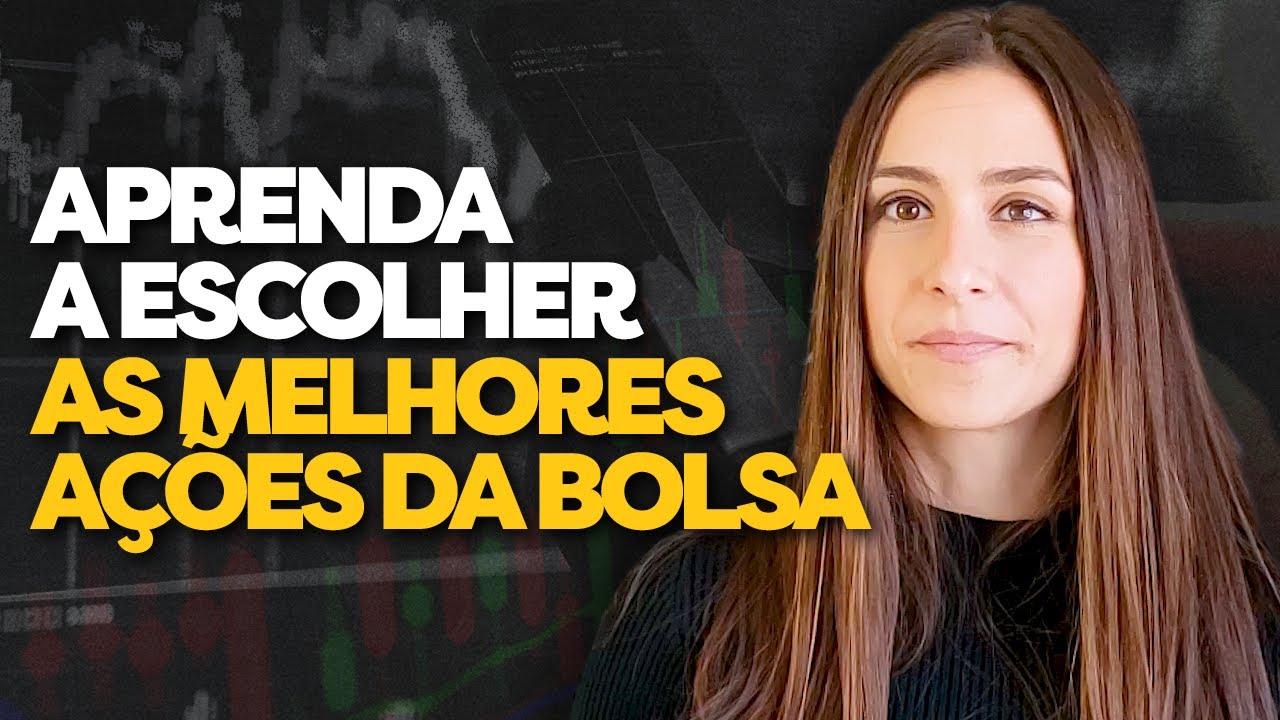 O Guia básico para você aprender a escolher as melhores ações da Bolsa de Valores!