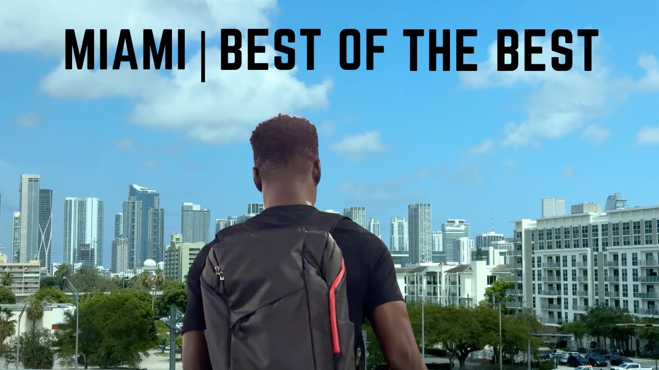 MIAMI | BEST OF THE BEST