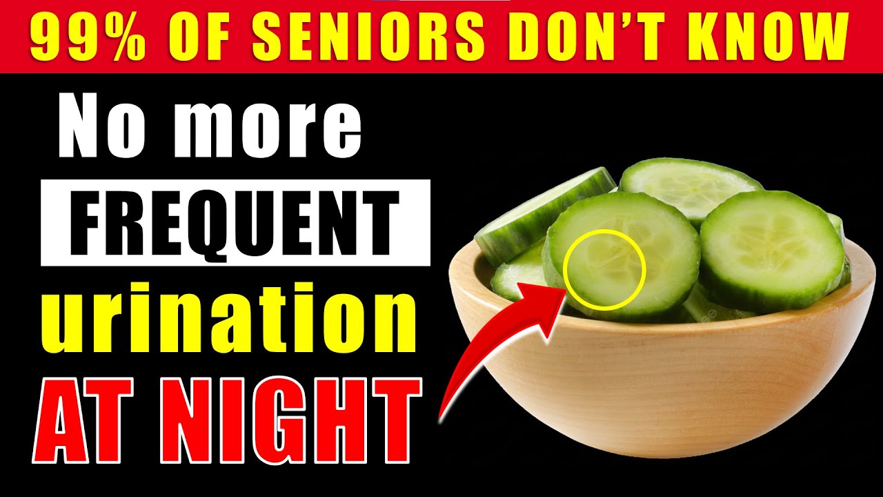 SENIORS   Top 3 Vegetables to Stop Frequent Nighttime Urination Nocturia Relief!