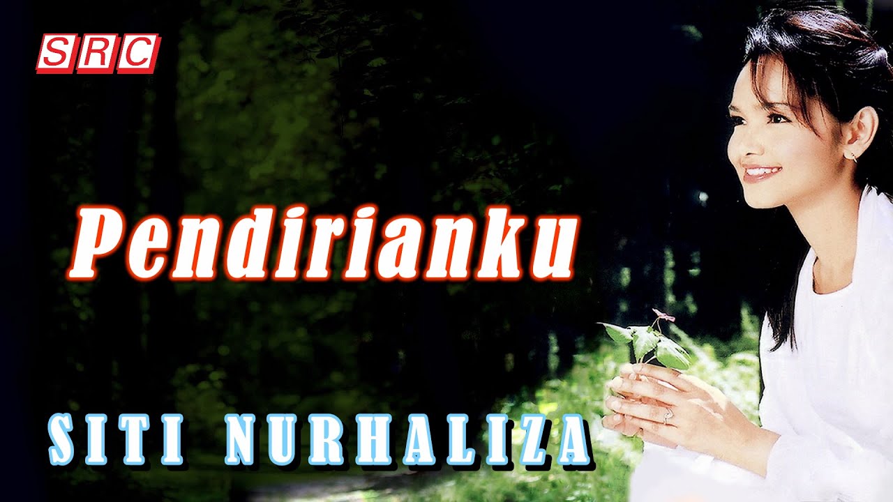 SITI NURHALIZA - Pendirianku (Official Lyric Video)