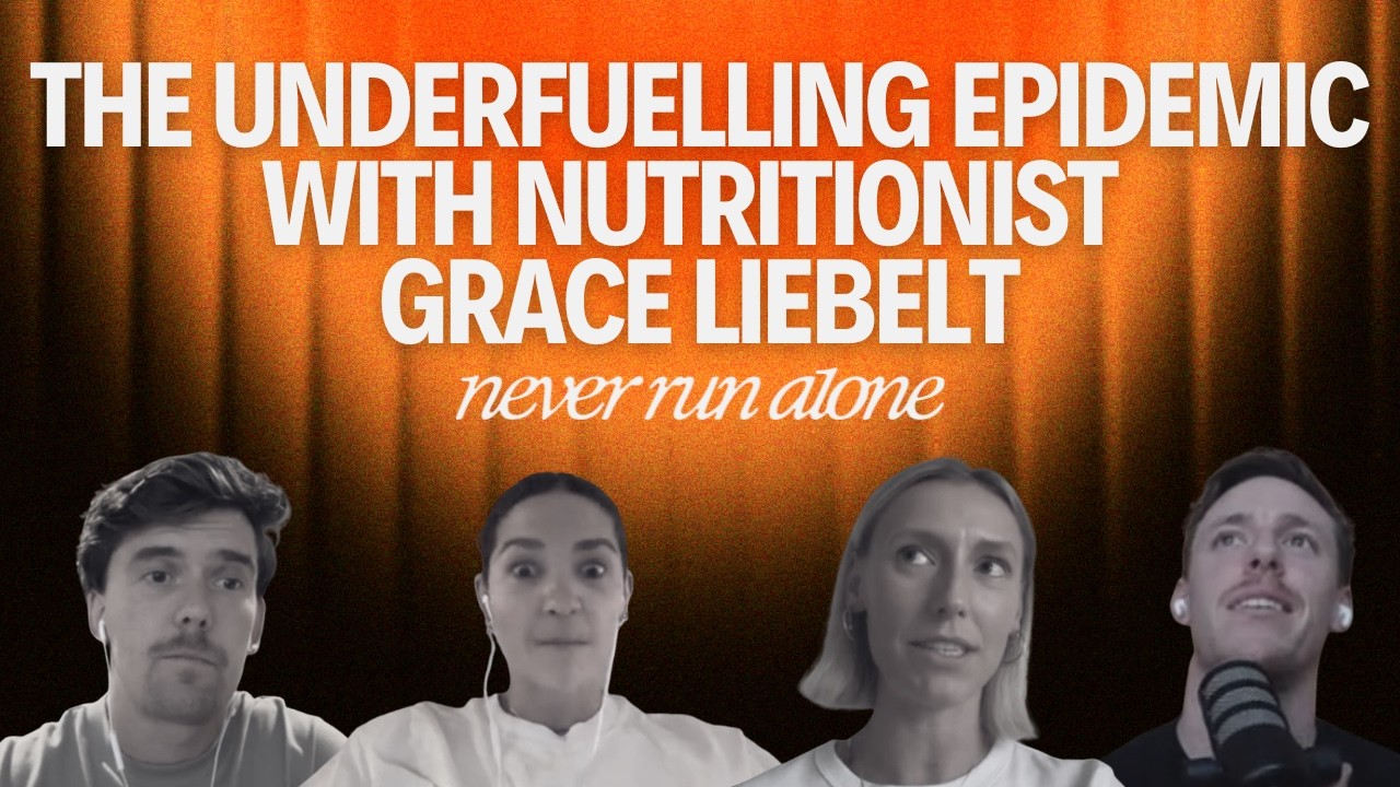 The Underfuelling Epidemic with Nutritionist Grace Liebelt and Bergman, Merrick and MacDonald