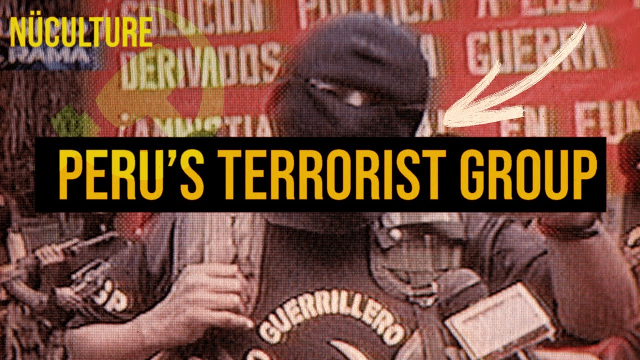 PERU'S TERRORIST GROUP (Shining Path)