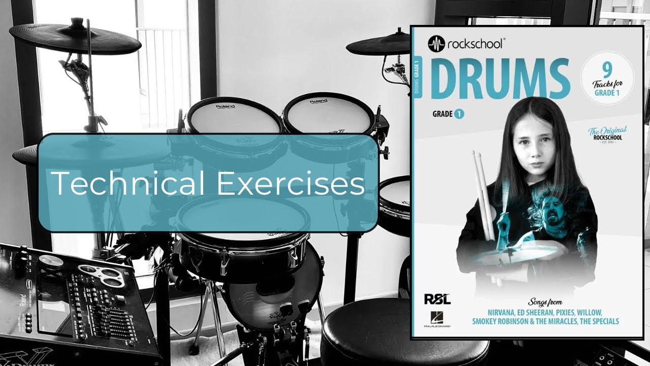 Technical Exercises - Rockschool Grade 1 Drums 2024