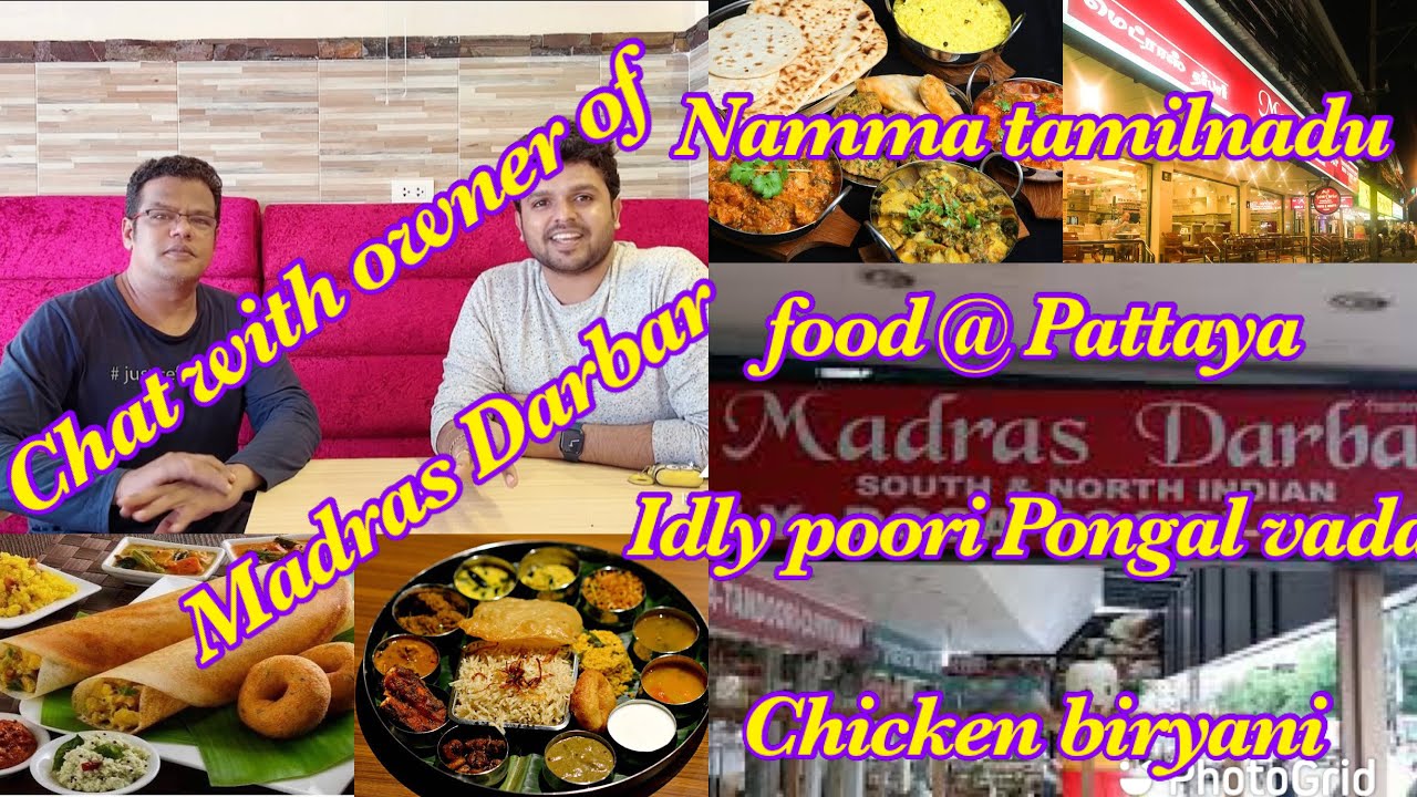 Chat with MD of Madras Darbar Restaurant Pattaya Thailand | Heaven of South Indian food